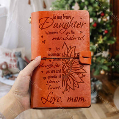 My Brave Daughter - Leather Journal
