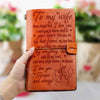 Love Every Single Moment - Leather Journal