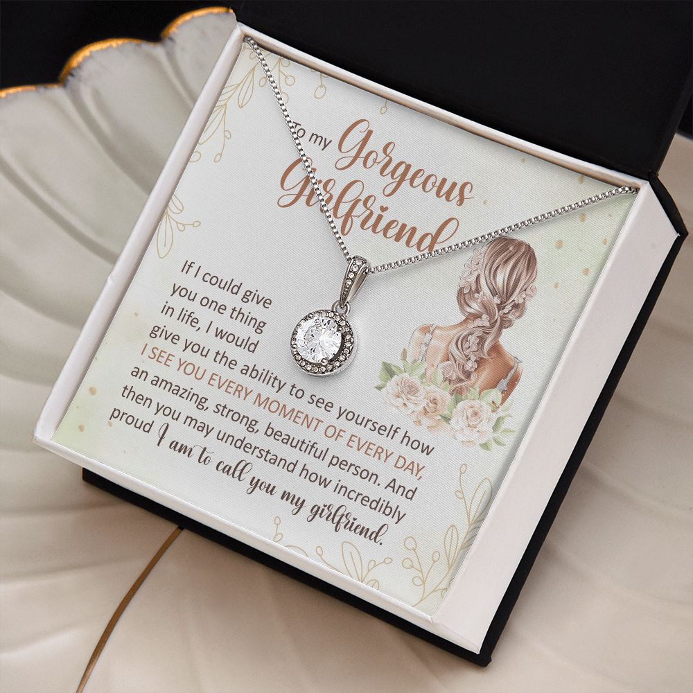 How Incredibly Proud I Am To Call You My Girlfriend - Women's Necklace, Gift For Her, Anniversary Gift, Valentine's Day Gift For Girlfriend