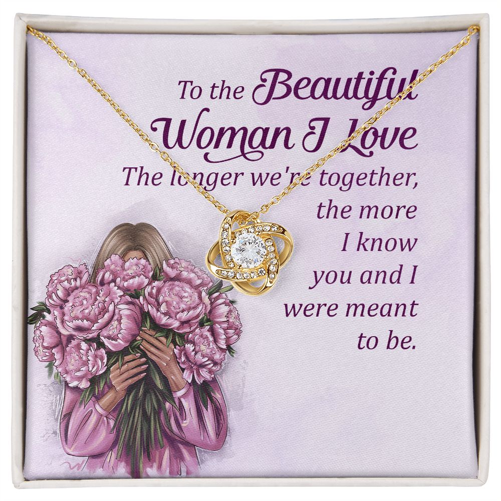 The Longer We're Together, The More I Know You And I Were Meant To Be - Women's Necklace, Gift For Her, Anniversary Gift, Valentine's Day Gift For Wife