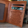 He Would Not Be The Man Of My Dreams If It Were Not For You - Engrave Leather Wallet - Best Gifts For Boyfriend's Dad