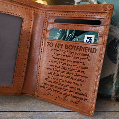 I Love You More Than Any Obstacle That Could Try And Come Between Us - Engrave Leather Wallet - Best Gifts For Boyfriend, Valentines Day Gift For Him