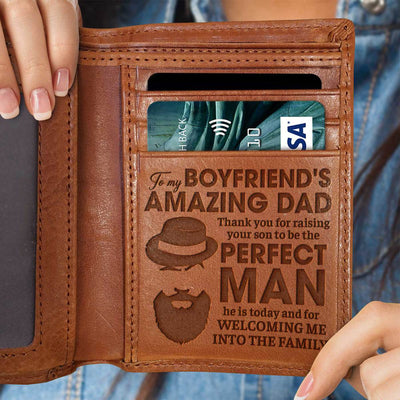 Thank You For Raising Your Son To Be The Perfect Man - Engrave Leather Wallet - Best Gifts For Boyfriend's Dad