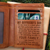 I Look Forward To Spending Time With You And Getting To Know You Better - Engrave Leather Wallet - Best Gifts For Boyfriend's Dad