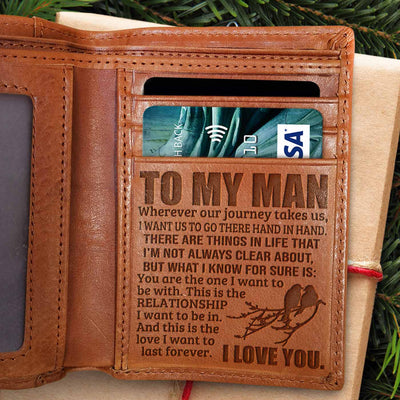 Wherever Our Journey Takes Us, I Want Us To Go There Hand In Hand - Engrave Leather Wallet - Best Gifts For Boyfriend, Valentines Day Gift For Him