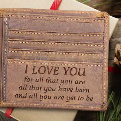 I Love You For All That You Are All That You Have Been - Bifold Wallet, Best Gifts For Boyfriend, Valentines Day Gift For Him