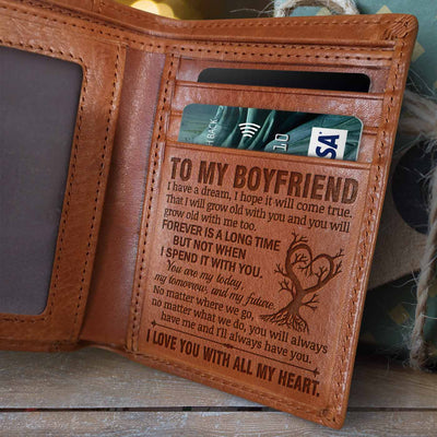 You Will Always Have Me And I'll Always Have You - Engrave Leather Wallet - Best Gifts For Boyfriend, Valentines Day Gift For Him