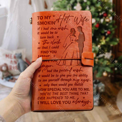 My Smokin' Hot Wife - Leather Journal