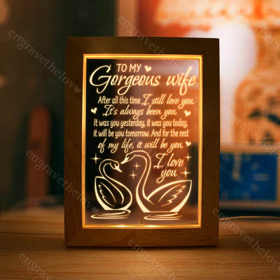It’s Always Been You - Led Frame