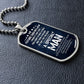 He Would Not Be The Man Of My Dreams If It Were Not For You - Gift For Dad, Dad Dog Tag, Gift For Future Dad-in-law