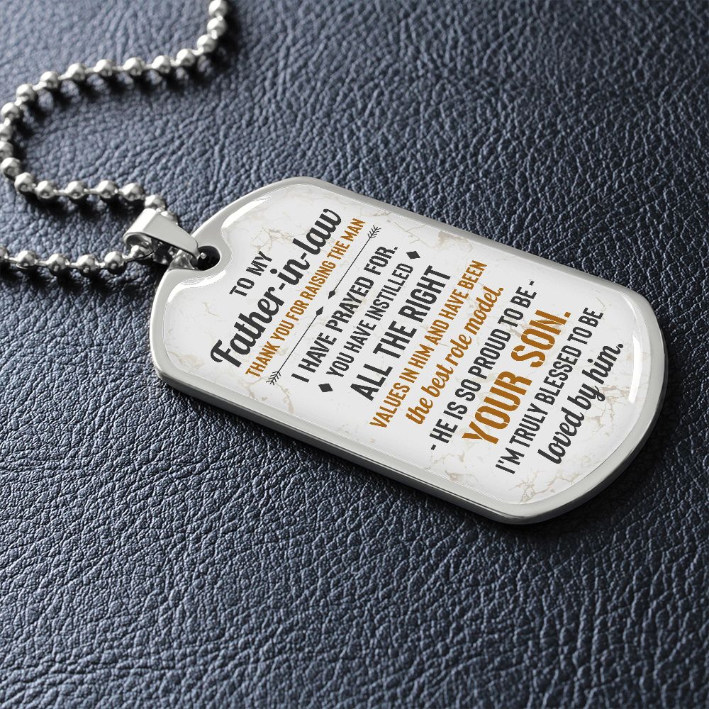 Thank You For Raising The Man I Have Prayed For - Gift For Dad, Dad Dog Tag, Gift For Future Dad-in-law