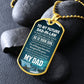 He Is Your Son Now That I Will Be To Be His Wife - Gift For Dad, Dad Dog Tag, Gift For Future Dad-in-law