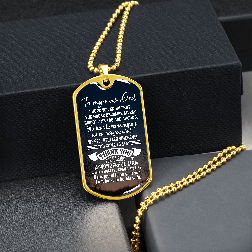 He Is Proud To Be Your Son, I Am Lucky To Be His Wife - Gift For Dad, Dad Dog Tag, Gift For Future Dad-in-law