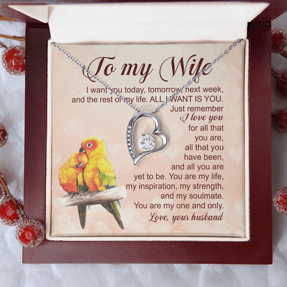 I Want You Today, Tomorrow, Next Week, And The Rest Of My Life - Women's Necklace, Gift For Her, Anniversary Gift, Valentine's Day Gift For Wife