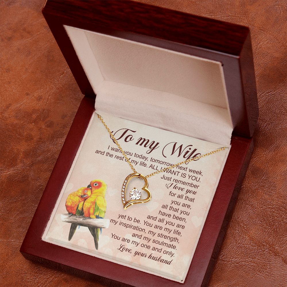 I Want You Today, Tomorrow, Next Week, And The Rest Of My Life - Women's Necklace, Gift For Her, Anniversary Gift, Valentine's Day Gift For Wife
