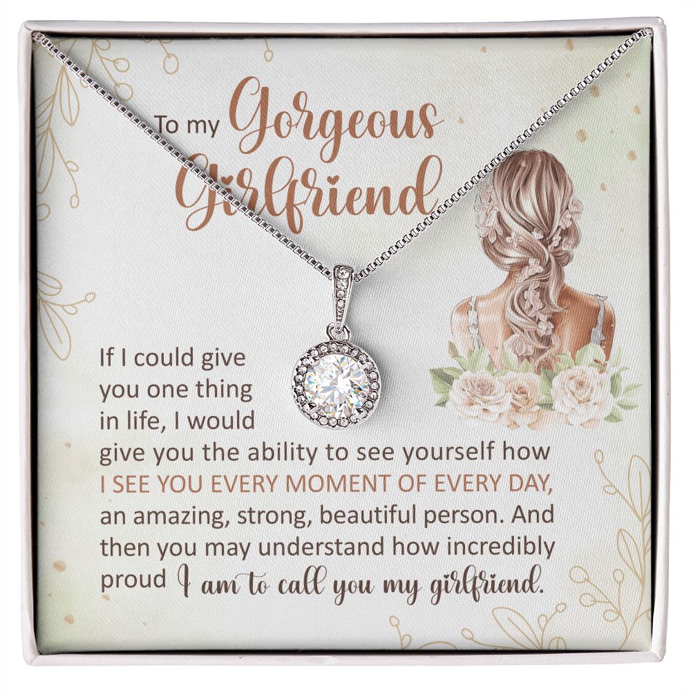 How Incredibly Proud I Am To Call You My Girlfriend - Women's Necklace, Gift For Her, Anniversary Gift, Valentine's Day Gift For Girlfriend
