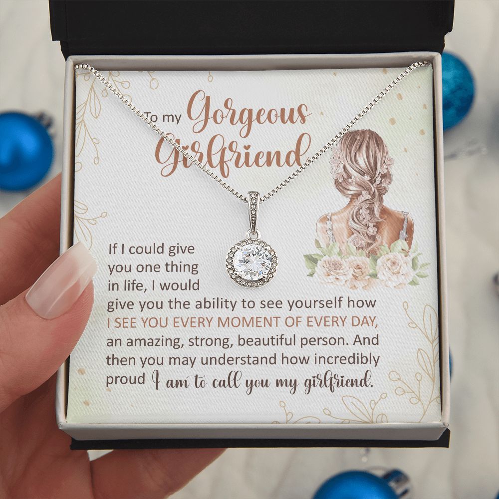 How Incredibly Proud I Am To Call You My Girlfriend - Women's Necklace, Gift For Her, Anniversary Gift, Valentine's Day Gift For Girlfriend