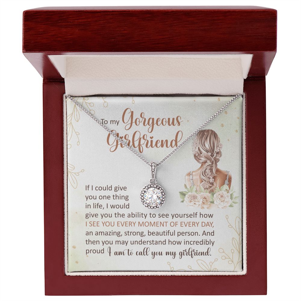 How Incredibly Proud I Am To Call You My Girlfriend - Women's Necklace, Gift For Her, Anniversary Gift, Valentine's Day Gift For Girlfriend