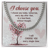 I Choose You Today, Tomorrow, Every Day After That - Cuban Link Chain, Gift For Boyfriend, Gift For Him, Anniversary Gifts