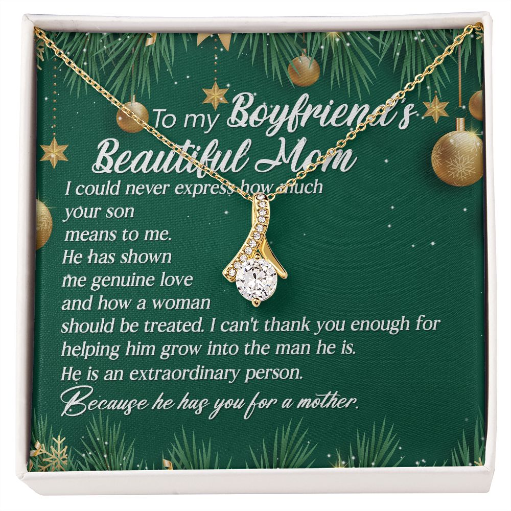 My Boyfriend Is An Extraordinary Person Because He Has You For A Mother - Mom Necklace, Gift For Boyfriend's Mom, Mother's Day Gift For Future Mother-in-law