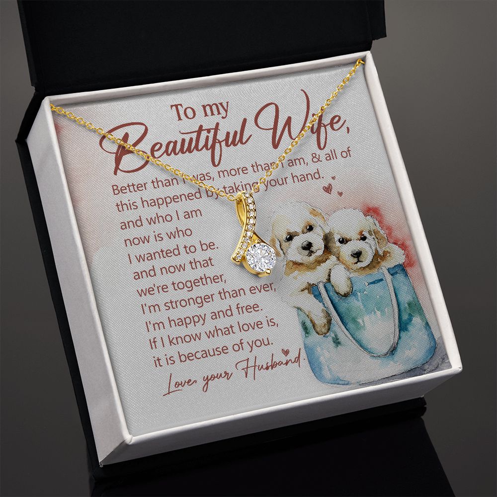Now That We're Together, I'm Stronger Than Ever - Women's Necklace, Gift For Her, Anniversary Gift, Valentine's Day Gift For Wife