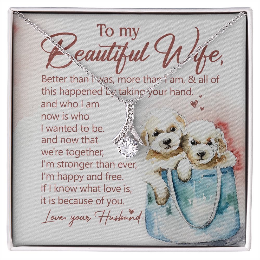 Now That We're Together, I'm Stronger Than Ever - Women's Necklace, Gift For Her, Anniversary Gift, Valentine's Day Gift For Wife