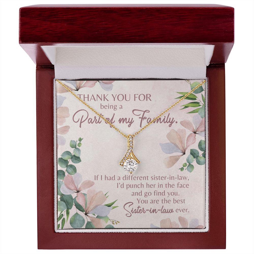 Thank You For Being A Part Of My Family - Women's Necklace, Sister's of Boyfriend, Gift For Sister-in-law, Christmas Gift Sister-in-law