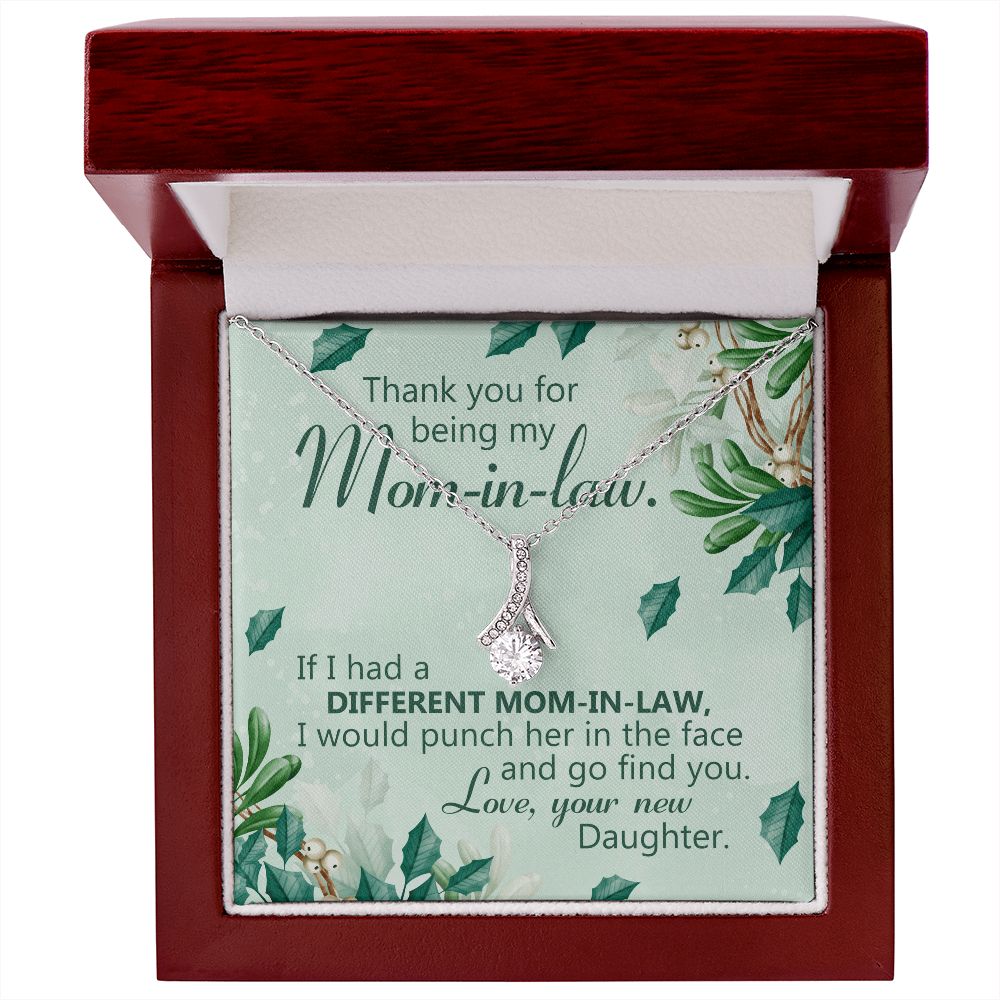 If I Had A Different Mom-In-Law, I Would Punch Her In The Face And Go Find You - Mom Necklace, Gift For Mom-in-law, Mother's Day Gift For Mother-in-law