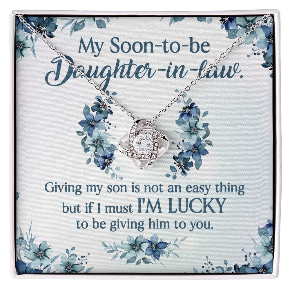 Giving My Son Is Not An Easy Thing - I Could See The Way You Looked At My Son - Women's Necklace, Gift For Son's Girlfriend, Gift For Future Daughter-in-law