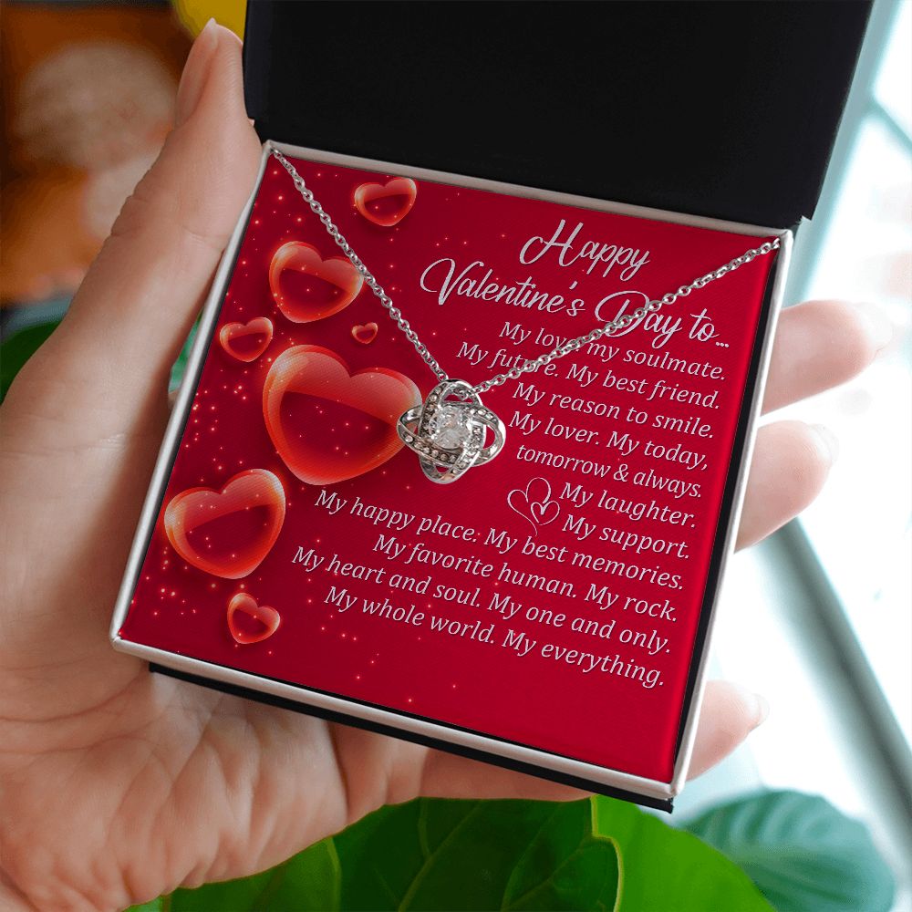 Happy Valentine's Day To My Love, My Soulmate - Women's Necklace, Gift For Her, Anniversary Gift, Valentine's Day Gift For Wife