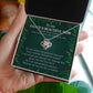 Because He Has You For A Mother - Women's Necklace, Gift For Son's Girlfriend, Gift For Future Daughter-in-law