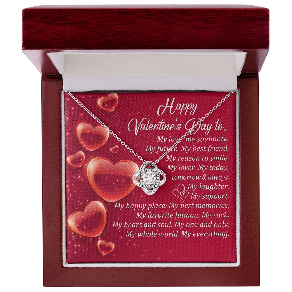Happy Valentine's Day To My Love, My Soulmate - Women's Necklace, Gift For Her, Anniversary Gift, Valentine's Day Gift For Wife