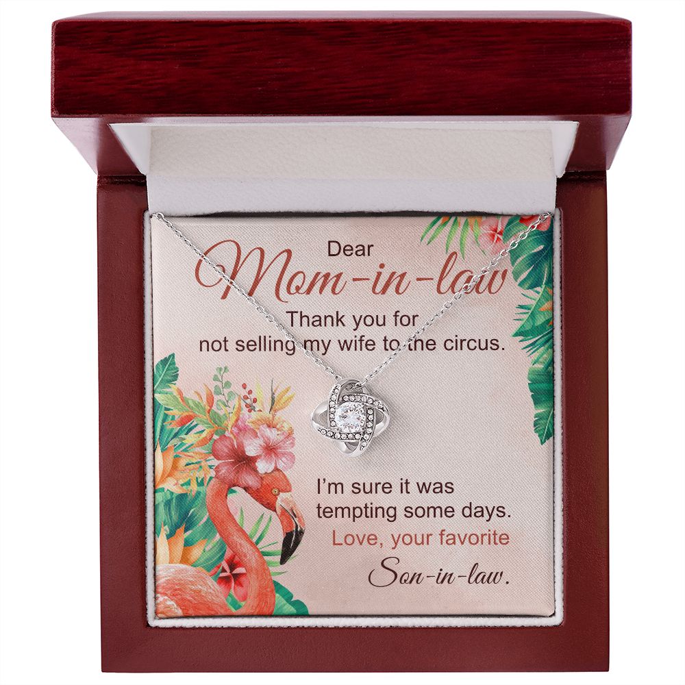 Thank You For Not Selling My Wife To The Circus - Mom Necklace, Valentine's Day Gift For Mom-in-law, Mother-in-law Gifts