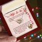 Give All I've Got To Give To Make All Your Dreams Come True - Women's Necklace, Gift For Her, Anniversary Gift, Valentine's Day Gift For Wife-to-be