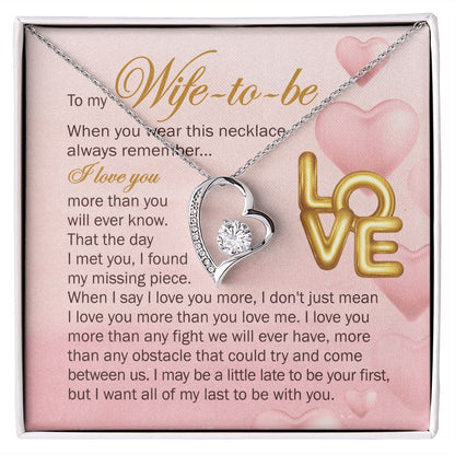 But I Want All Of My Last To Be With You - Women's Necklace, Gift For Her, Anniversary Gift, Valentine's Day Gift For Wife-to-be