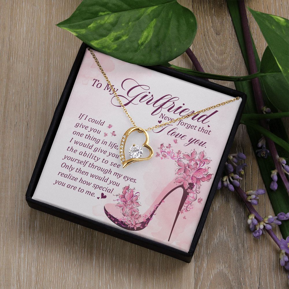 To My Girlfriend Never Forget That I Love You - Women's Necklace, Gift For Her, Anniversary Gift, Valentine's Day Gift For Girlfriend