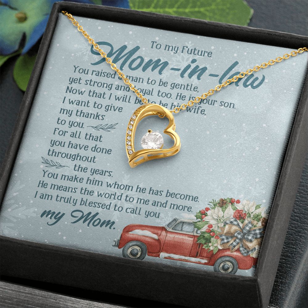 You Raised A Man To Be Gentle, Yet Strong And Loyal Too - Mom Necklace, Gift For Fiance's Mom, Mother's Day Gift For Future Mother-in-law