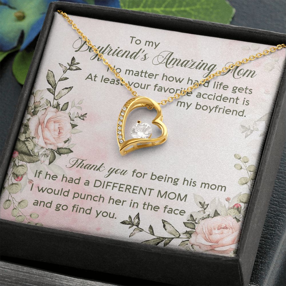 If He Had A Different Mom I Would Punch Her In The Face And Go Find You - Mom Necklace, Gift For Boyfriend's Mom, Mother's Day Gift For Future Mother-in-law